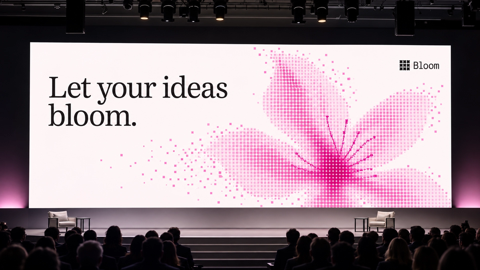 Bloom 키노트 무대 대형 스크린: Let your ideas bloom.