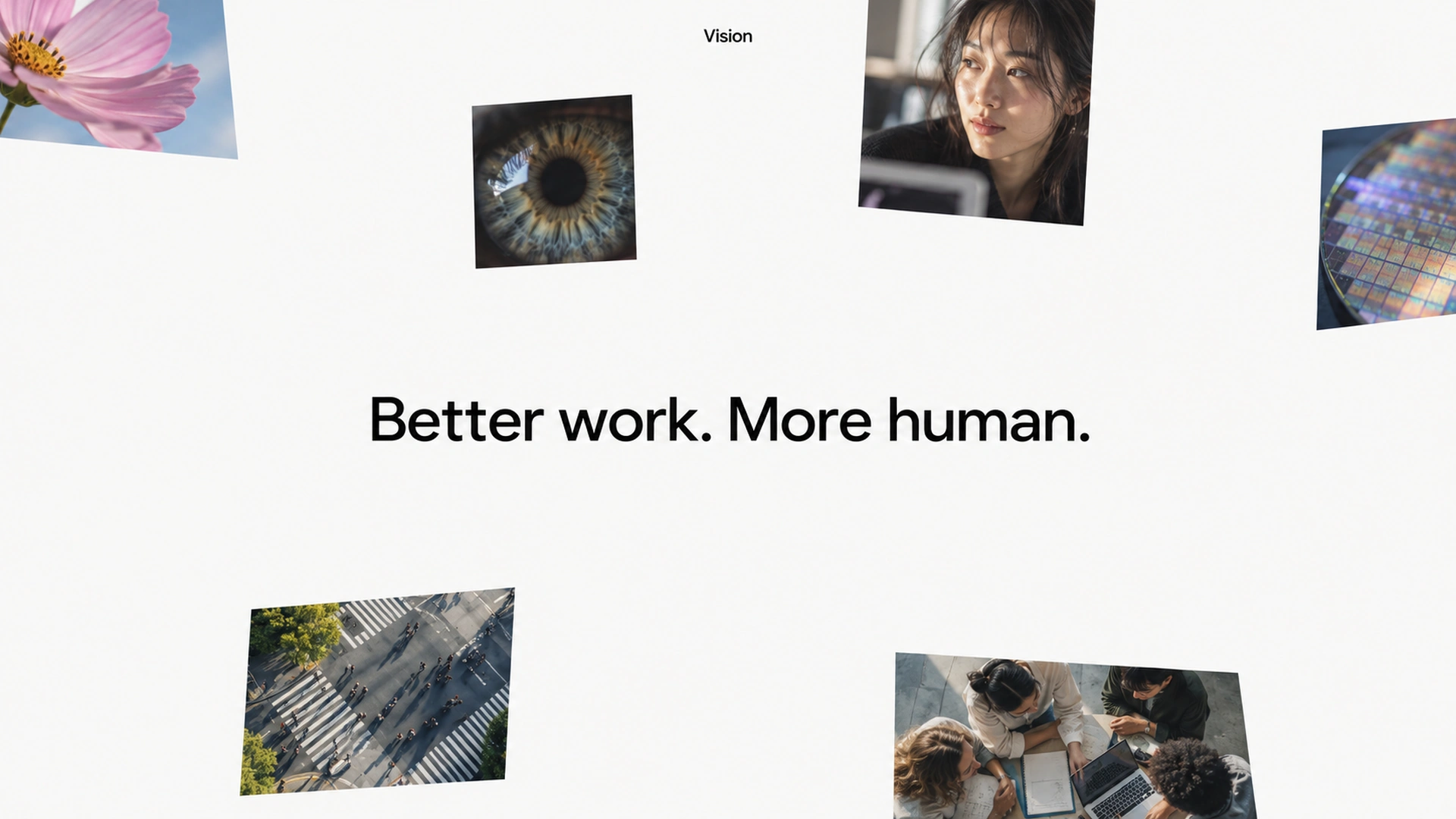 Bloom 비전: Better work. More human.